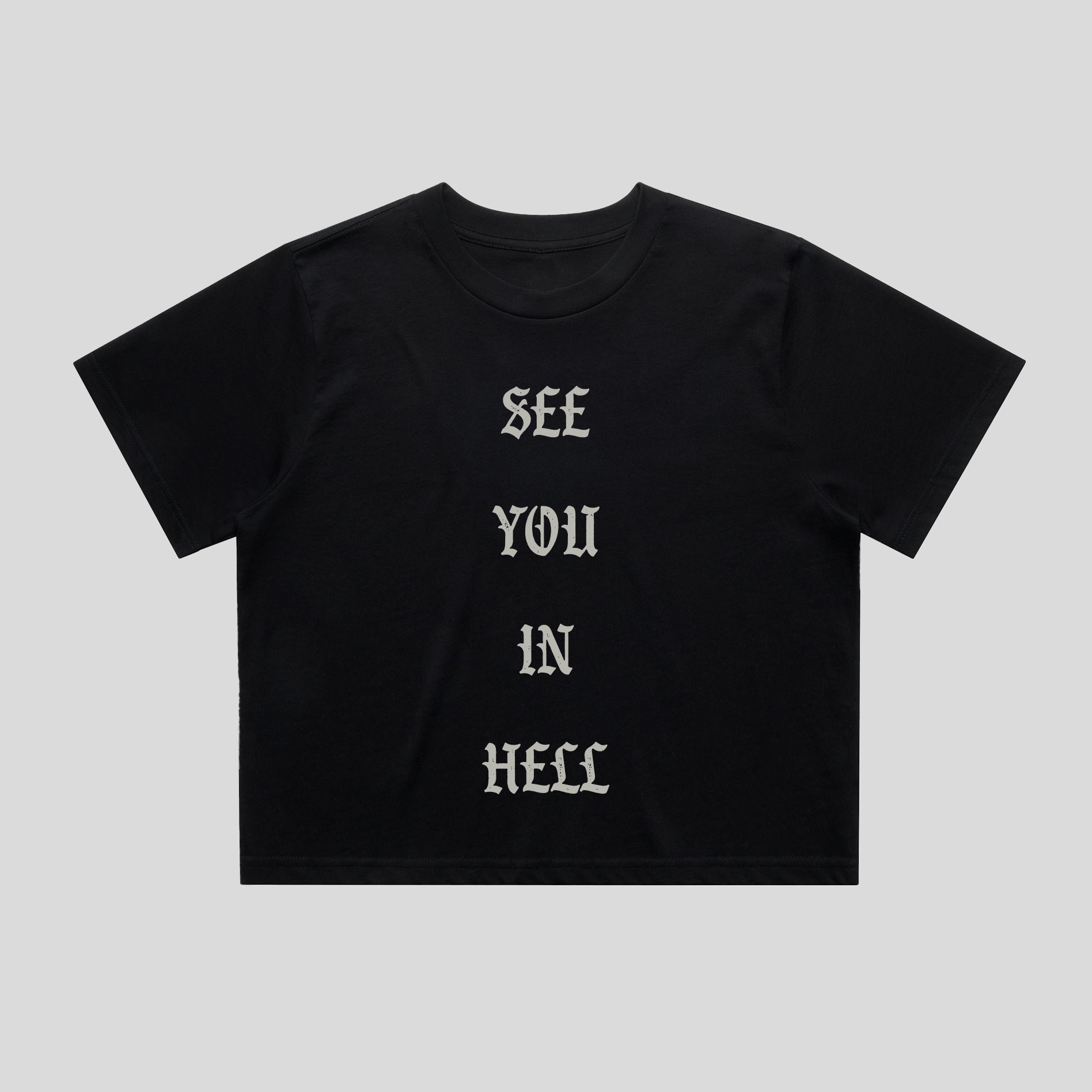 See You in Hell Tee