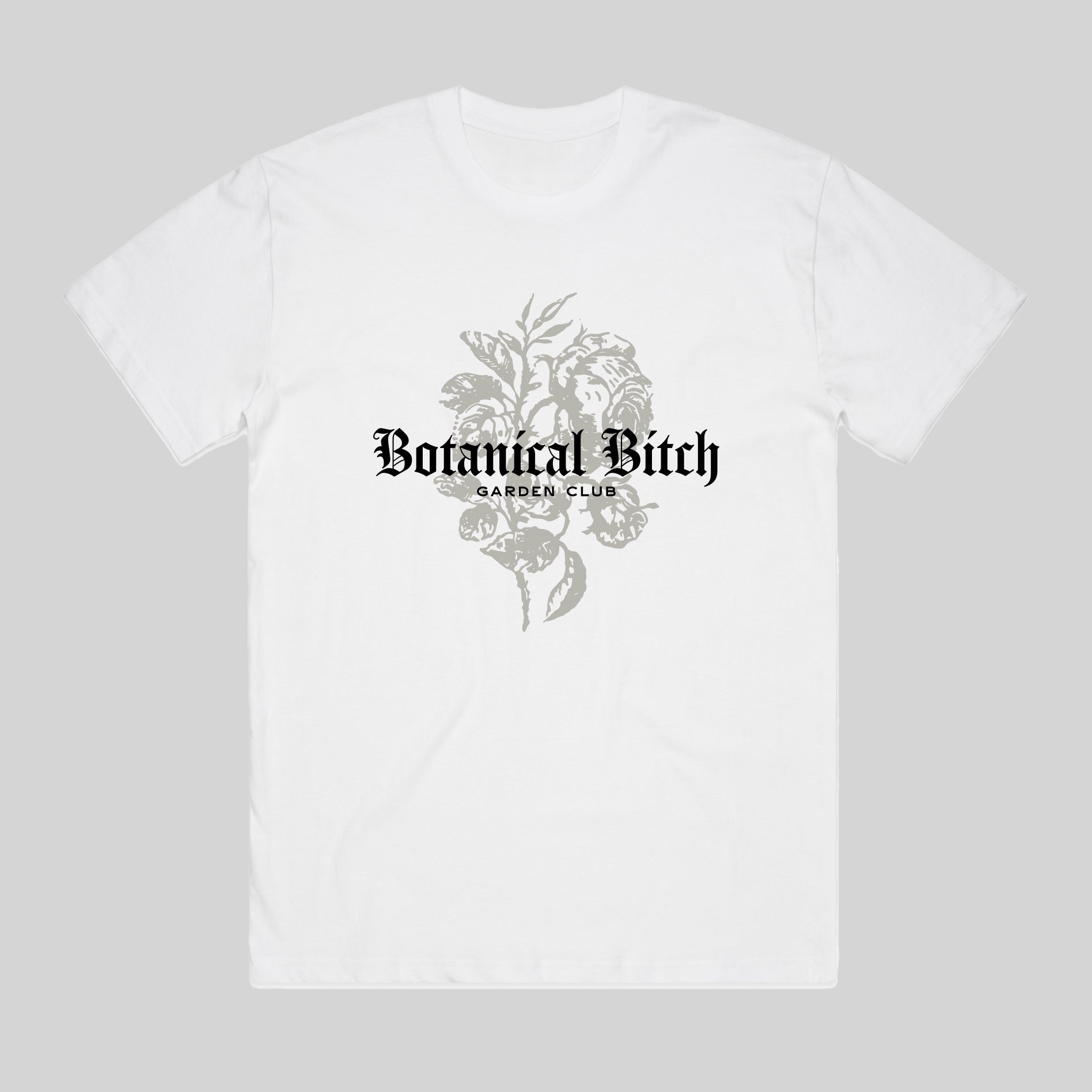 Botanical Bitch Garden Club Tee