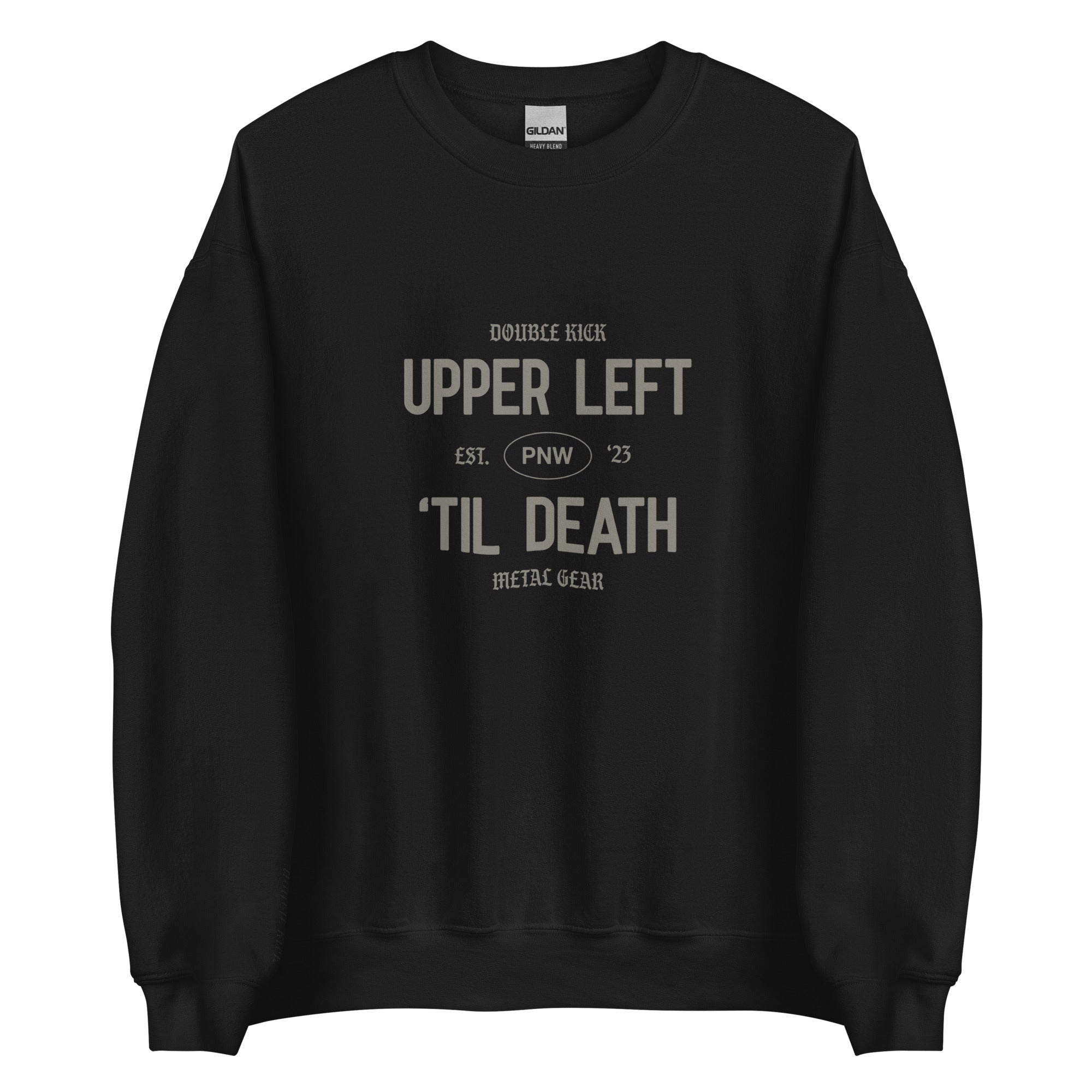 Upper Left 'Til Death Crewneck